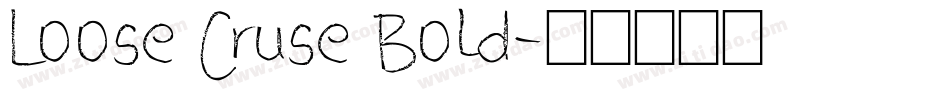 Loose Cruse Bold字体转换